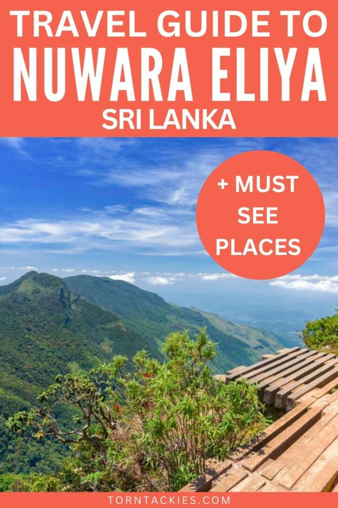 Nuwara Eliya Sri Lanka Travel Guide