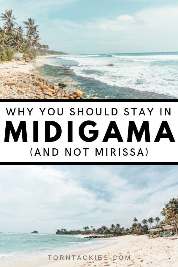 Why You Should Stay in Midigama and Not Mirissa in Sri Lanka - Torn Tackies Travel Blog