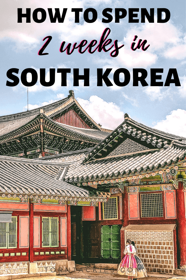 South Korea travel itinerary - torn tackies travel blog