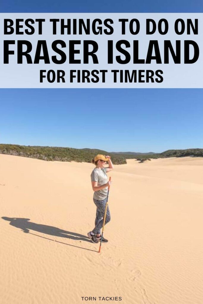 Things to do on Fraser Island Australia
