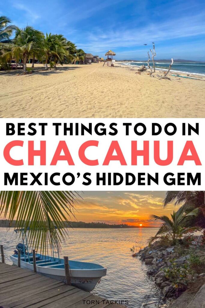Best Things to do in Chacahua Oaxaca Mexico