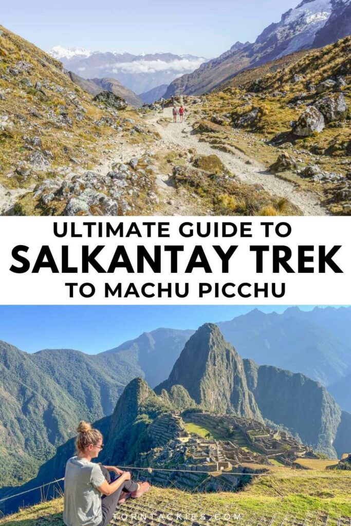Travel Guide to hiking Salkantay Trek to Machu Picchu in Peru