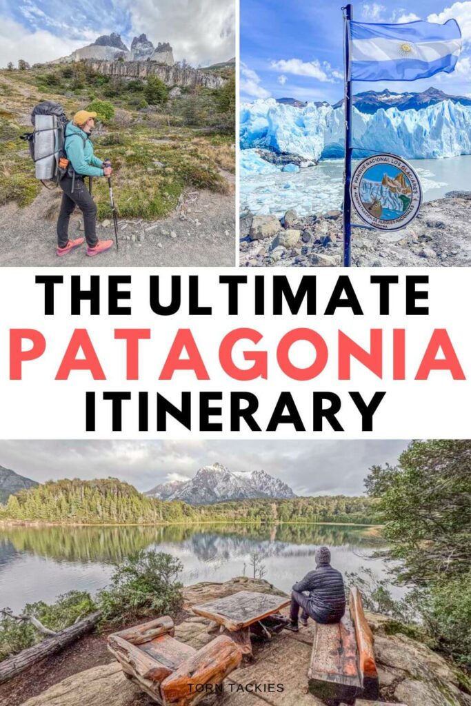 Patagonia travel itinerary Argentina Chile