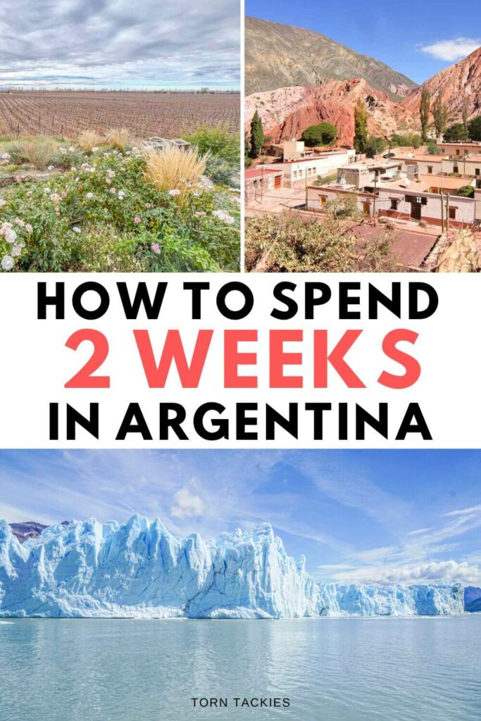 Best Argentina travel itinerary for 2 weeks